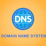 DNS چیست؟ و چگونه کار می‌کند؟